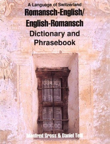 Romansh-English/English-Romansh Dictionary and Phrasebook (Dictionary and Phrasebooks)