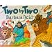 Two by Two (Picture Books)