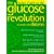 The Glucose Revolution: Diabetes
