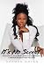 It's No Secret: From Nas to Jay-Z, from Seduction to Scandal--a Hip-Hop Helen of Troy Tells All