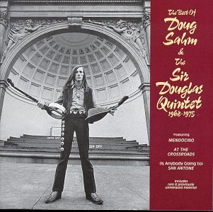CD-Charts  Music : The Best of Doug Sahm & the Sir Douglas Quintet 1968-1975