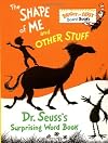 The Shape of Me and Other Stuff
