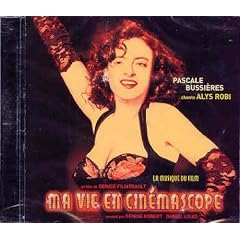 Ma Vie en Cinemascope: La Musique du Film