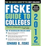 Fiske Guide to Colleges 2012, 28E