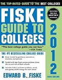 Fiske Guide to Colleges 2012, 28E