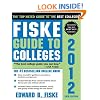 Fiske Guide to Colleges 2012, 28E