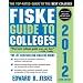 Fiske Guide to Colleges 2012