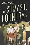 The Stray Sod Country: A Novel
