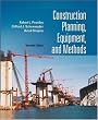 Construction Planning, Equipment, and Methods (Mcgraw-Hill Series in Civil Engineering)