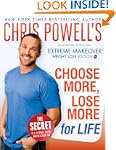 Chris Powell's Choose More, Lose More...