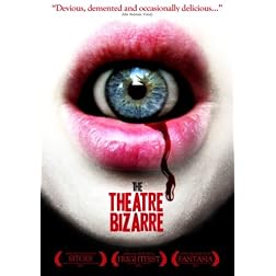 The Theatre Bizarre