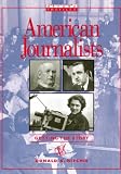 American Journalist: Getting the Story