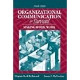 Organizational Communication for Survival: Making Work, Work (4th Edition)