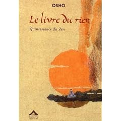 Le livre du rien : Quintessence du Zen