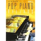 Pop Piano Ballads 2: Die 40 besten Pop Piano Ballads - F�r Klavier leicht bis mittelschwer arrangiert. Eine tolle Sammlung mit 40 romantischen und ... leichten bis mittelschweren Arrangementsvon "Helmut Hage"