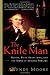 The Knife Man