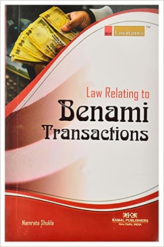 Law Relating to Benami Transactions -by Namrata Shukla Advocate (Author)