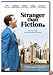 Stranger Than Fiction