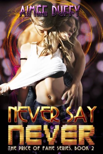 Never Say Never by Aimee Duffy