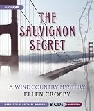 The Sauvignon Secret: A Wine Country Mystery
