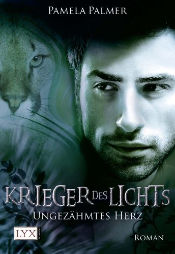 Produkt-Bild: Krieger des Lichts. Ungez&auml;hmtes Herz