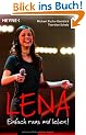 Lena - Einfach raus und leben!