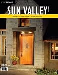 DCDHOME: The Luxury Home Design & Decor Resource (Sun Valley Edition Summer/Fall 2008, Volume IV)