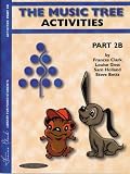 The Music Tree Activities Part 2B