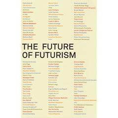 The Future of Futurism