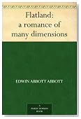 Flatland: a romance of many dimensions