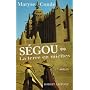 S�gou, tome 2 : La terre en miettes