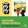 Brian Eno's 'Another Green World' (33 1/3 Series)