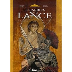 Le Gardien de la Lance, Tome 5 : Les H�ritiers
