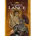 Le Gardien de la Lance, Tome 5 : Les H�ritiers