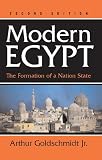 Modern Egypt: The Formation Of A Nation-state