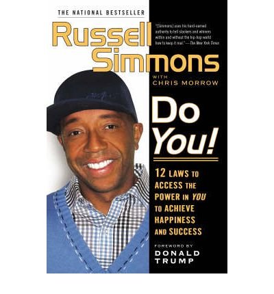 [(Do You!: 12 Laws to Access the Power in You to Achieve Happiness and Success )] [Author: Russell Simmons] [Oct-2008]