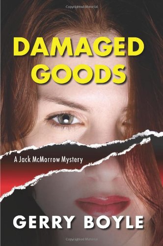 Damaged Goods: A Jack McMorrow Mystery (Jack McMorrow Mysteries)