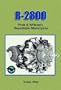 R 2800: Pratt & Whitney's Dependable Masterpiece [R-241]