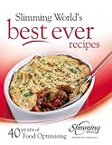 Slimming world's best ever recipes : 40 years of food optimising