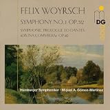 F.Woyrsch - Symphony No 1, Op 52; Symphonic Prologue, Op40