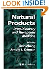 Natural Products: Drug Discovery and Therapeutic Medicine