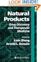 Natural Products: Drug Discovery and Therapeutic Medicine