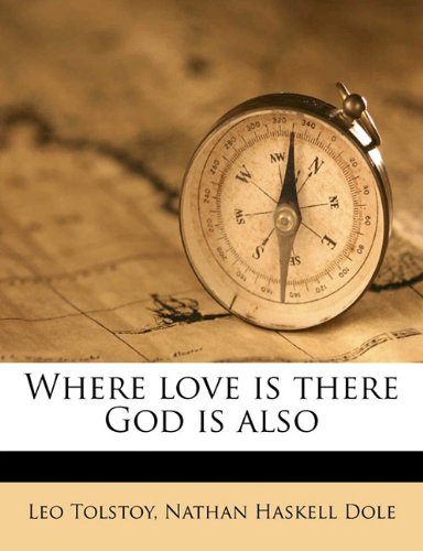 Where Love Is, There God Is Also
