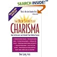 The New Secrets of Charisma : How to Discover and Unleash your Hidden Powers by Doe Lang