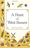 A feast of West Sussex