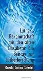  Luther's Bekanntschaft...