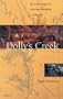 Dolly's Creek: An Archaeology of a Victorian Goldfields Community