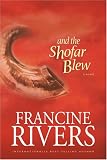 And the Shofar Blew