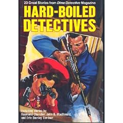 Hard-Boiled Detectives: 23 Great Stories from Dime Detective Magazine