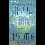 Plantation: A Lowcountry Tale | [Dorothea Benton Frank]